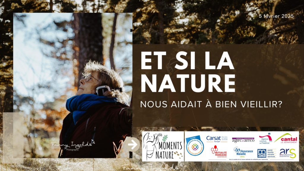 Et si la nature nous aidait à bien vieillir?